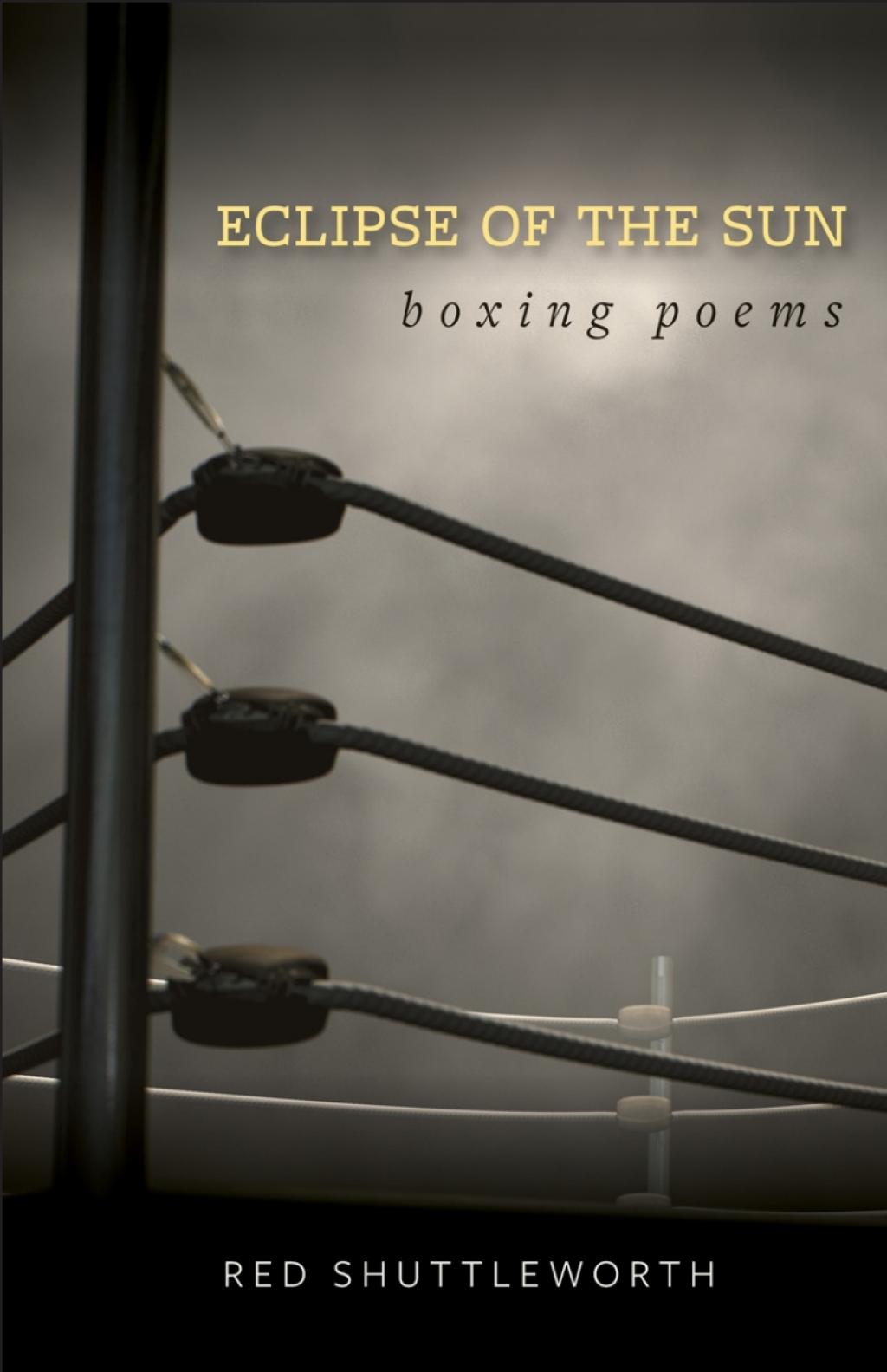 Eclipse of the Sun Boxing Poems