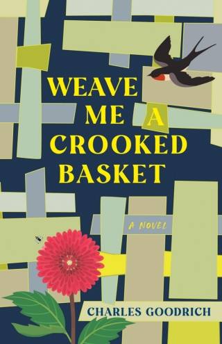 Cover image: Weave Me a Crooked Basket 9781647791223