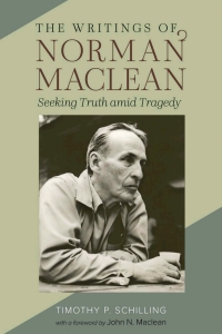 Cover image: The Writings of Norman Maclean 9781647791674