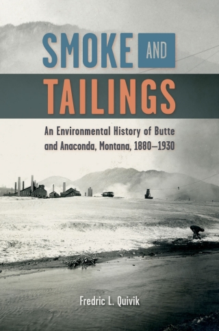 表紙画像: Smoke and Tailings 9781647791995