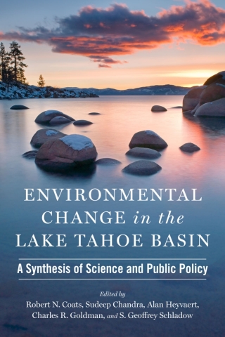 Cover image: Environmental Change in the Lake Tahoe Basin 9781647792114
