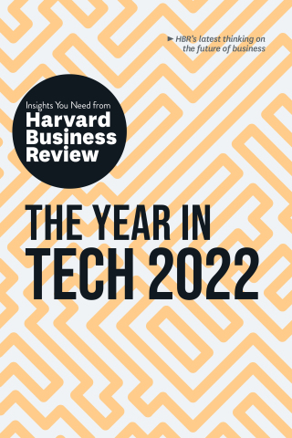 Omslagafbeelding: The Year in Tech 2022: The Insights You Need from Harvard Business Review 9781647821753