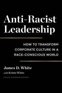 Cover image: Anti-Racist Leadership 9781647821975