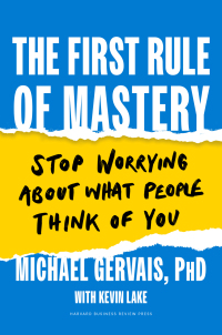 Cover image: The First Rule of Mastery 9781647823245