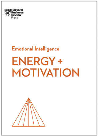 Cover image: Energy   Motivation (HBR Emotional Intelligence Series) 9781647824365