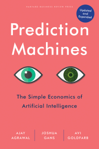 表紙画像: Prediction Machines, Updated and Expanded 9781647824679