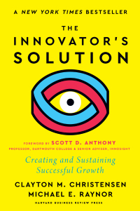 صورة الغلاف: The Innovator's Solution, with a New Foreword 9781647826789
