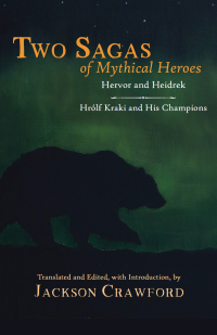 Cover image: Two Sagas of Mythical Heroes 9781624669941