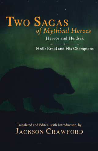 Omslagafbeelding: Two Sagas of Mythical Heroes 9781624669941