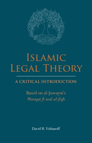 Imagen de portada: Islamic Legal Theory: A Critical Introduction 9781647920418