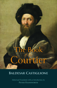 Cover image: The Book of the Courtier 9781647921156