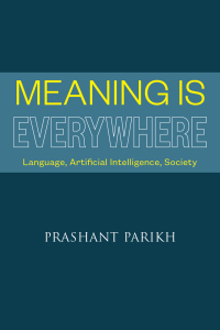Cover image: Meaning Is Everywhere 9781647921613