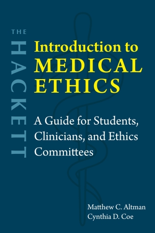 Cover image: The Hackett Introduction to Medical Ethics 9781647922184