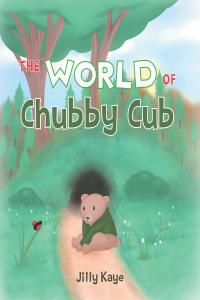 Cover image: The World of Chubby Cub 9781648010064