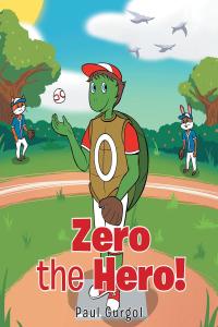 Titelbild: Zero the Hero! 9781648013386