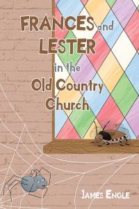 Cover image: Frances and Lester in the Old Country Church 9781648013652