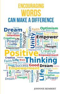 Cover image: Encouraging Words Can Make a Difference 9781648015939