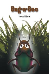 Cover image: Bug-a-Boo 9781648017827