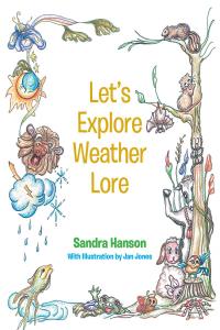 Cover image: Let's Explore Weather Lore 9781648018824