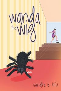Cover image: Wanda the Wig 9781648019180