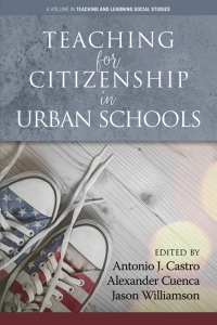 Imagen de portada: Teaching for Citizenship in Urban Schools 9781648020346