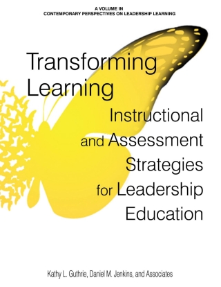 Imagen de portada: Transforming Learning: Instructional and Assessment Strategies for Leadership Education 9781648020452