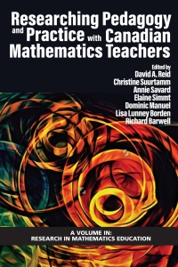 Imagen de portada: Researching Pedagogy and Practice with Canadian Mathematics Teachers 9781648021374