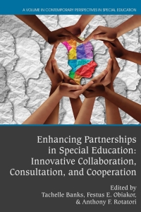 Imagen de portada: Enhancing Partnerships in Special Education: Innovative Collaboration, Consultation, and Cooperation 9781648022944