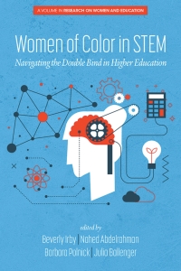 表紙画像: Women of Color In STEM: Navigating the Double Bind in Higher Education 9781648023699