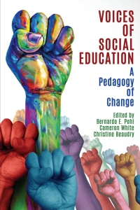 Cover image: Voices of Social Education: A Pedagogy of Change 9781648023750