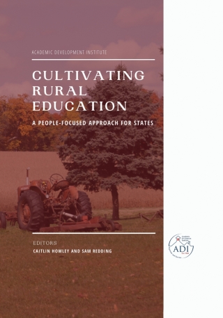 Cover image: Cultivating Rural Education: A People-Focused Approach for States 9781648024689