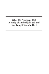 Cover image: What Do Principals Do?: A Study of a Principalâ€™s Job and How Long It Takes To Do It 9781648024856