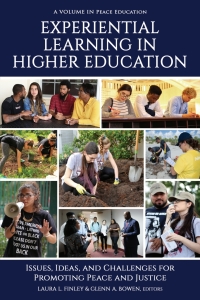 Imagen de portada: Experiential Learning in Higher Education: Issues, Ideas, and Challenges for Promoting Peace and Justice 9781648025297