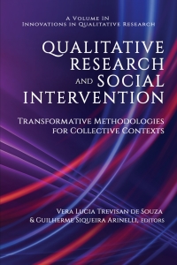 Omslagafbeelding: Qualitative Research and Social Intervention: Transformative Methodologies for Collective Contexts 9781648025617