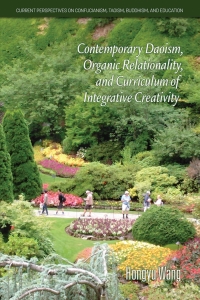 Imagen de portada: Contemporary Daoism, Organic Relationality, and Curriculum of Integrative Creativity 9781648025846