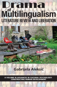 Imagen de portada: Drama of Multilingualism: Literature Review and Liberation 9781648026201