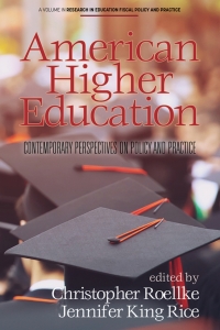 Imagen de portada: American Higher Education: Contemporary Perspectives on Policy and Practice 9781648026447