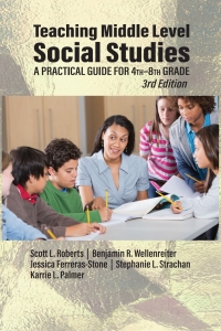 Omslagafbeelding: Teaching Middle Level Social Studies: A Practical Guide for 4th-8th Grade (3rd Edition) 9781648026980