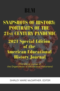 Cover image: Snapshots of History: Portraits of the 21st Century Pandemic 9781648027093