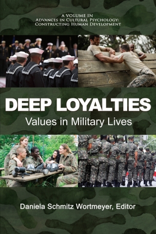 Cover image: Deep Loyalties: Values in Military Lives 9781648028007