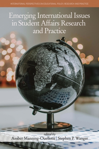 Cover image: Emerging International Issues in Student Affairs Research and Practice 9781648028090