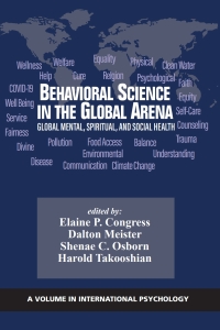 Imagen de portada: Behavioral Science in the Global Arena: Global Mental, Spiritual, and Social Health 9781648028885