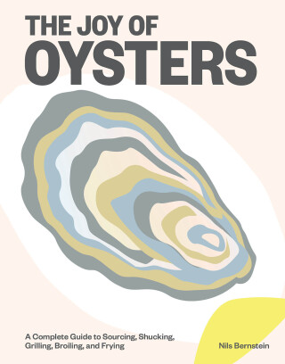 Cover image: The Joy of Oysters 9781579659981