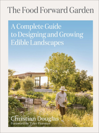 Cover image: The Food Forward Garden 9781648291548