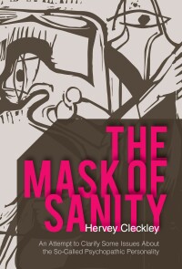 Omslagafbeelding: The Mask of Sanity 9781626549661