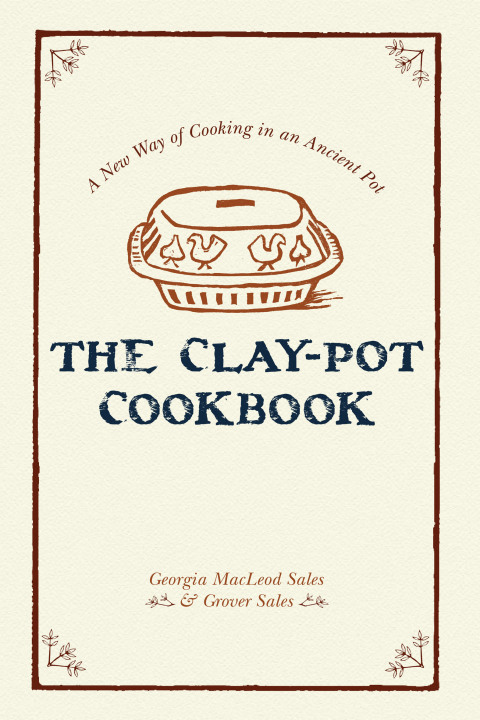 The Clay-Pot Cookbook - FULL INSTANT DOWNLOAD | PDF DOCX EPUB