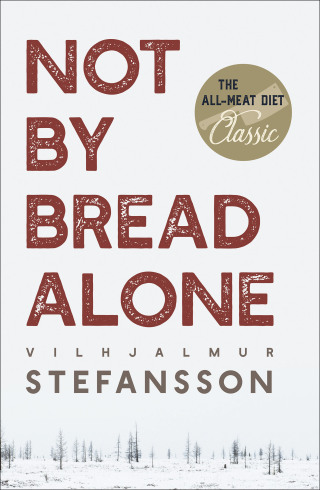 صورة الغلاف: Not by Bread Alone 9781635617252