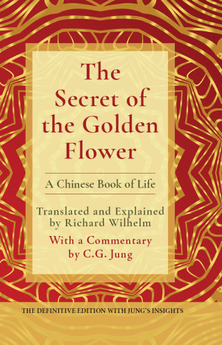 Cover image: The Secret of the Golden Flower 9781648371325
