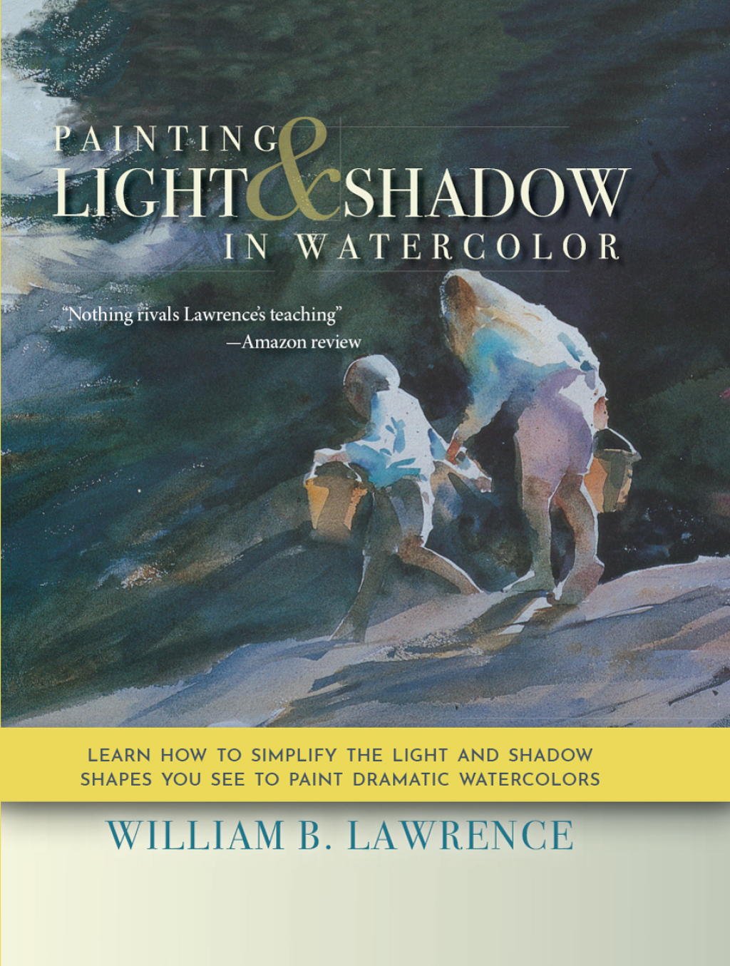 Painting Light & Shadow in Watercolor