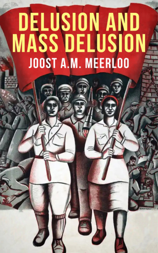 Cover image: Delusion and Mass Delusion 9781648372841